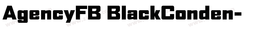 AgencyFB BlackConden字体转换